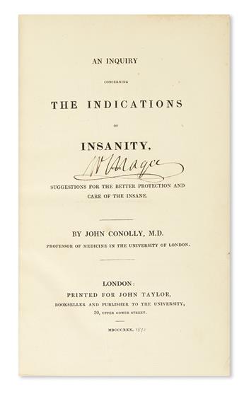 CONOLLY, JOHN. An Inquiry Concerning the Indications of Insanity.  1830